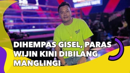 Dihempas Gisel, Paras Wijin Kini Dibilang Manglingi: Padahal Dulu Ganteng Banget