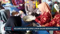 Keluarga Napi di Lapas Luwuk Diajar Berwirausaha