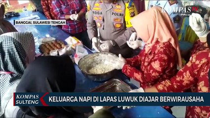 Keluarga Napi di Lapas Luwuk Diajar Berwirausaha