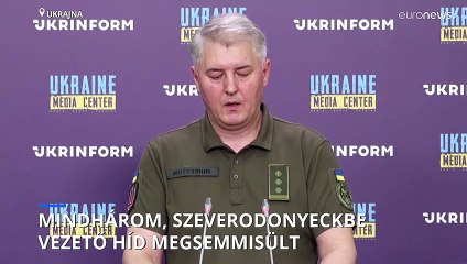 Mindhárom, Szeverodonyeckbe vezető híd megsemmisült