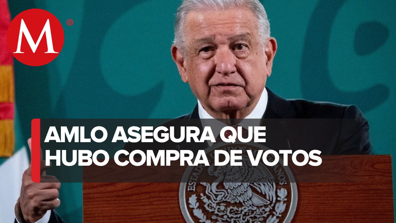 Estoy seguro de que hubo compra de votos en pasadas elecciones: AMLO