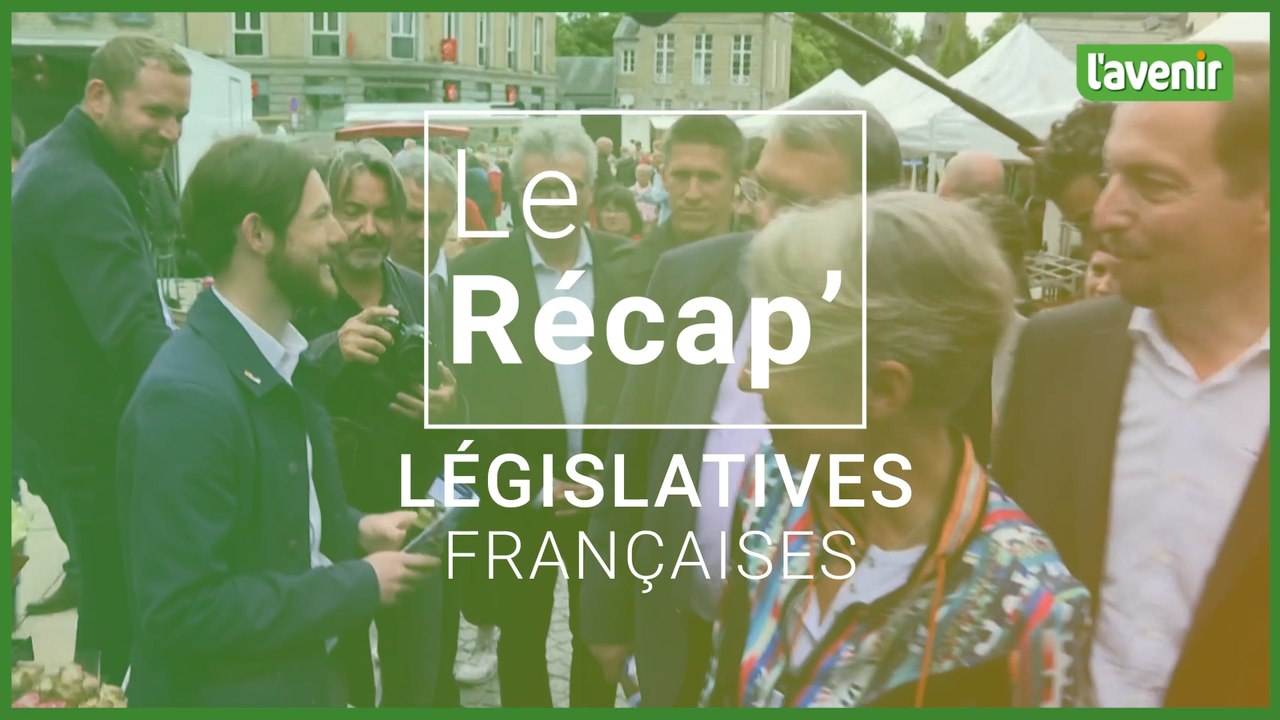 Le Récap' des législatives françaises : semaine du 6 juin 2022