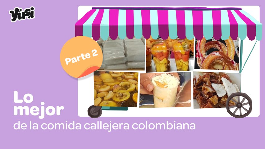 Lo mejor de la comida callejera colombiana parte 2