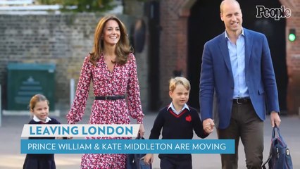 Prince William and Kate Middleton to Leave London for New Home — and Their Kids Are the Reason
