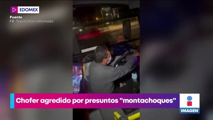 Chofer es agredido por presuntos "montachoques"