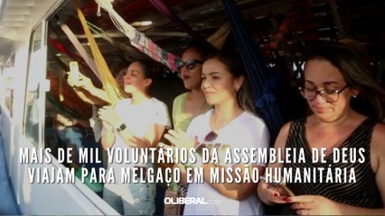 Mais de mil voluntários da Assembleia de Deus viajam para Melgaço em missão humanitária