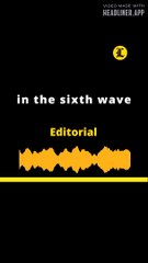 EDITORIAL EN INGLES- in the sixth wave