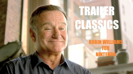 Trailer Classics | ROBIN WILLIAMS and Daughter ZELDA for NINTENDO (2011)