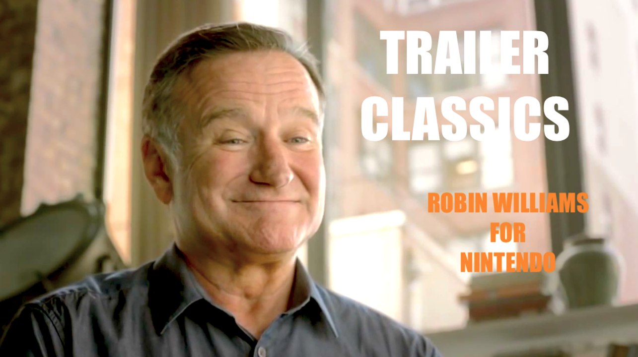 Trailer Classics | ROBIN WILLIAMS and Daughter ZELDA for NINTENDO (2011)