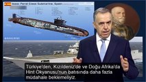 Yunan spiker: Türkiye okyanuslara açılmak istiyor