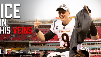 Joe Burrow Is One Cool Customer: Unchecked