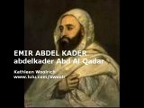 Abdel Kader Hero of Algeria