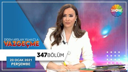 Didem Arslan Yılmaz'la Vazgeçme 347. Bölüm | 20 Ocak 2022