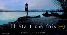 Il était une fois