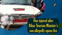 One injured after Bihar Tourism Minister’s son allegedly opens fire