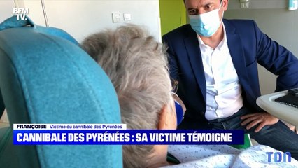 Cannibale des Pyrénées : Sa victime témoigne