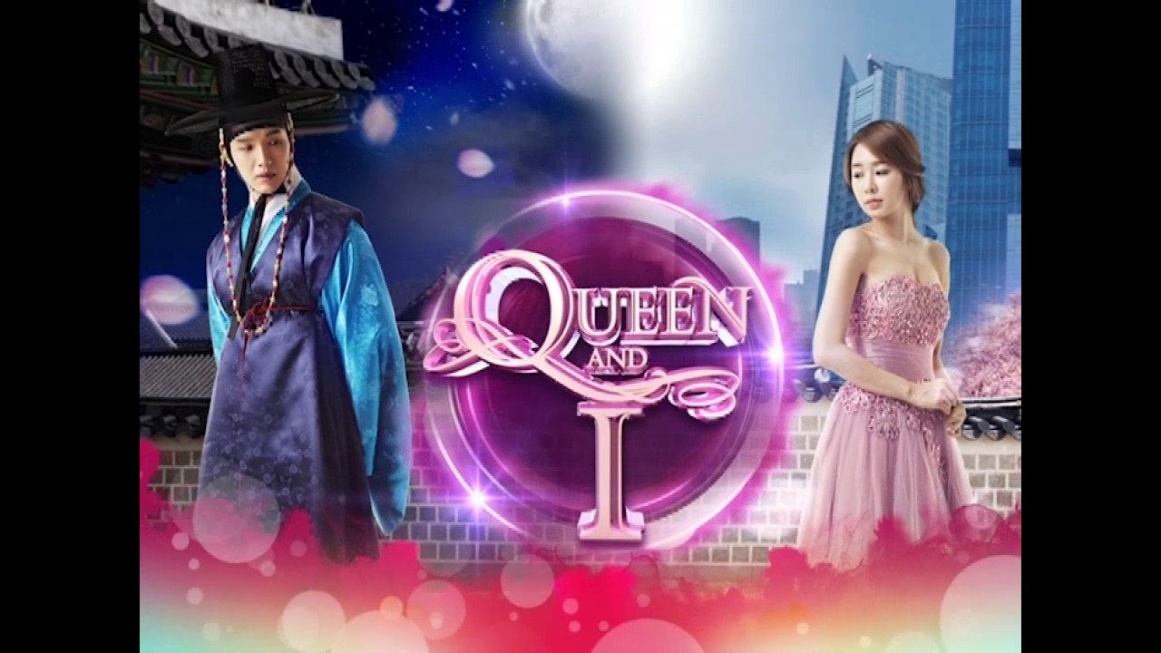 Queen and I, mamaya na!