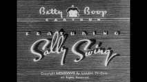 Betty Boop: Sally Swing (1938) HD