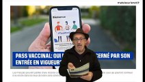 Le pass vaccinal exigé !