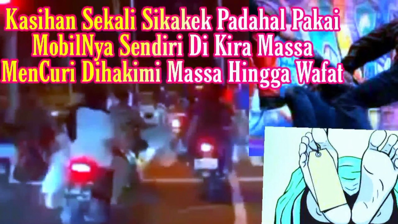 Kasian Seorang Kakek 80 Tahun  Pakai Mobil Sindri Dikira Maling Dihakimi 20 orang Massa Sampai Meninggal
