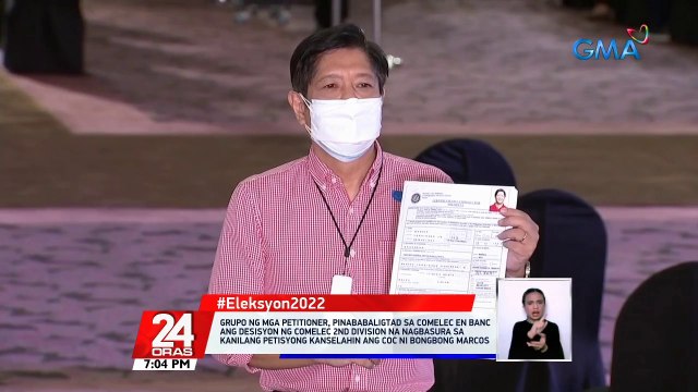 Grupo ng mga petitioner, pinababaligtad sa Comelec en banc ang desisyon ng Comelec 2nd division na nagbasura sa kanilang petisyong kanselahin ang COC ni Bongbong Marcos | 24 Oras