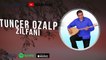 Tuncer Özalp - Zilfanî (2021 © Aydın Müzik)