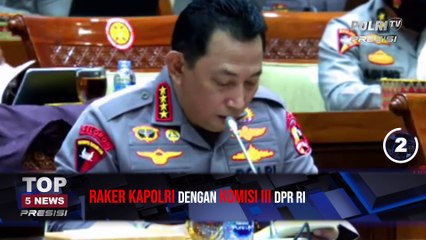 TOP 5 NEWS PRESISI 24 JANUARI 2022