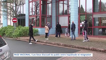 PASS VACCINAL : Les lieux d'accueil du public entre inquiétude et résignation
