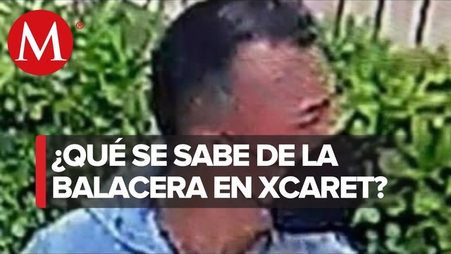 Atacante del hotel Xcaret sigue sin ser identificado: fiscal de Quintana Roo