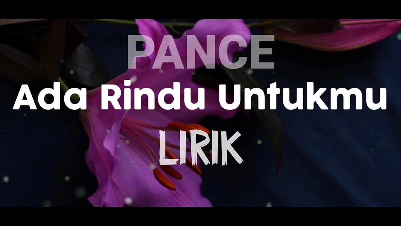 Harry Parintang - Ada Rindu Untukmu LIRIK (PANCE PONDAAG)