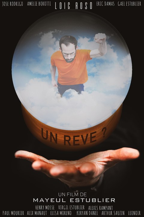 Un rêve ?