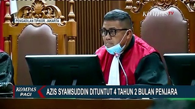 Jaksa Tuntut Azis Syamsuddin 4 Tahun 2 Bulan Penjara dan Denda Rp 250 Juta, Sebut Ia Rusak Citra DPR