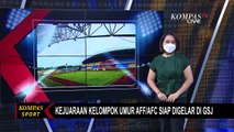 Stadion Gelora Sriwijaya Jakabaring Jadi Lokasi Gelaran Kejuaraan Kelompok Umur AFF/AFC