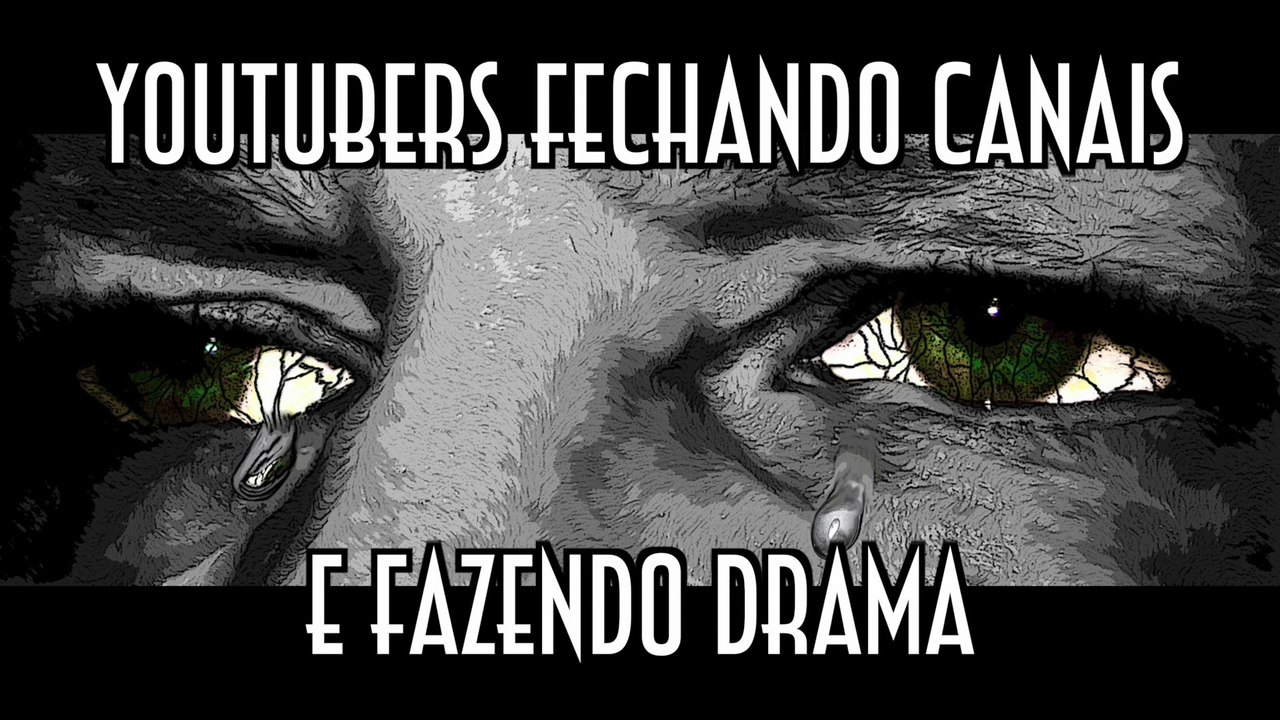 Youtubers fechando canais e fazendo drama - EMVB - Emerson Martins Video Blog 2016