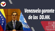 Programa 360º | Venezuela presenta Examen Periódico Universal  de DD.HH. ante la ONU