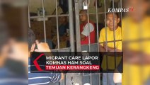 Migrant Care Lapor ke Komnas HAM soal Temuan Kerangkeng di Rumah Bupati Langkat