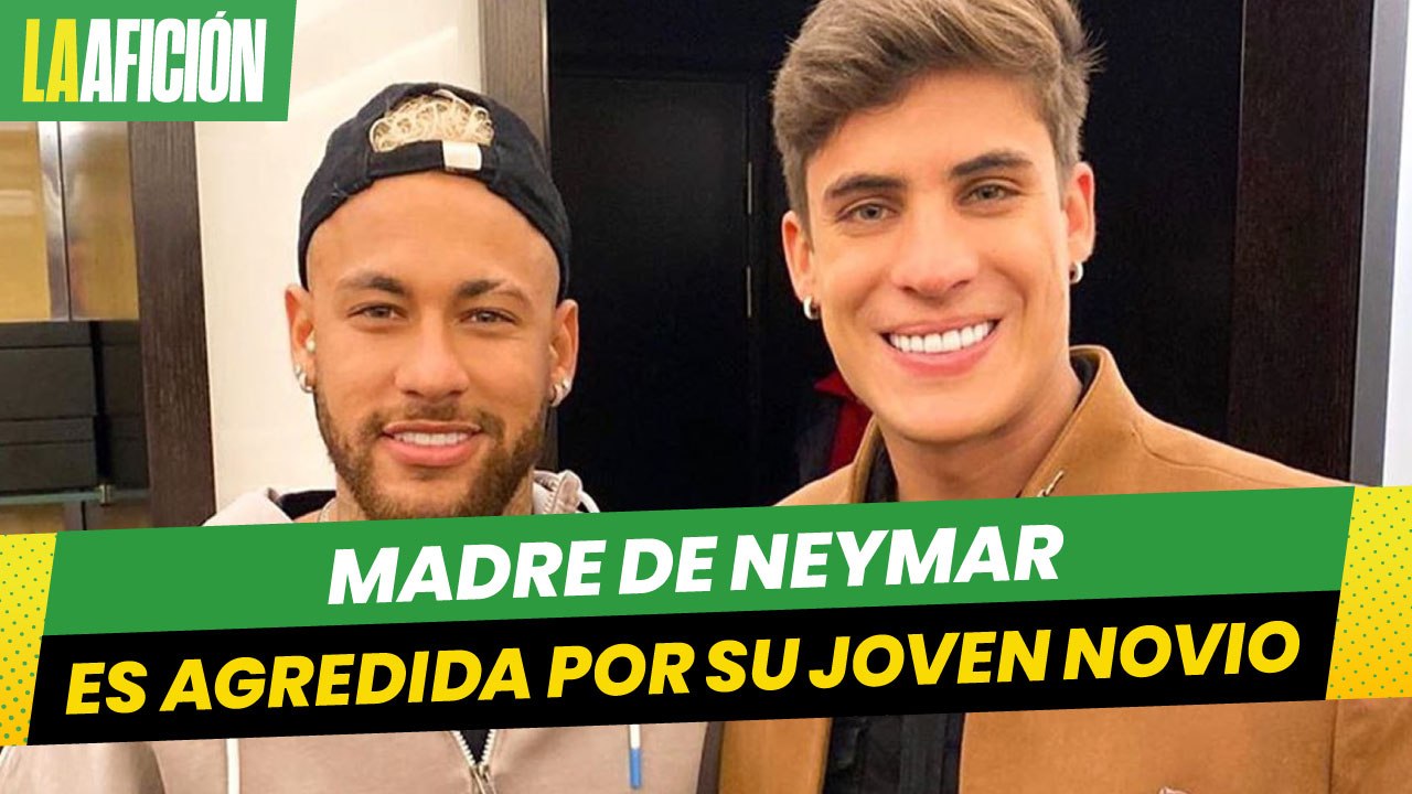 Madre de Neymar es agredida nuevamente por su joven novio y huye del departamento