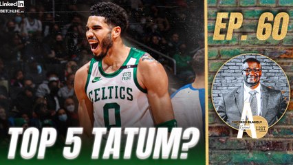 Is Top 5 Tatum Back? + Celtics-Kings Preview w/ Kyle Draper | A List Podcast