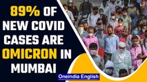 Covid-19: Omicron accounts for 89% cases in Mumbai, shows BMC survey | Oneindia News