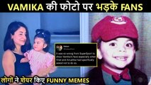Funny Memes To Angry Fans | Reactions On Vamika's First Look | Anushka Virat's Childhood Pics Viral