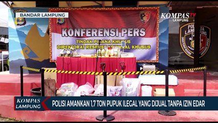 Polisi Amankan 1,7 Ton Pupuk Ilegal yang Dijual Tanpa Izin Edar