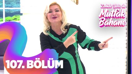 Zahide Yetiş İle Mutfak Bahane 107. Bölüm
