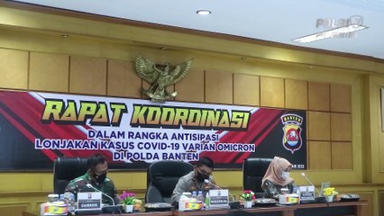 Wakapolda Banten Pimpin Rapat Koordinasi Antisipasi Omicron