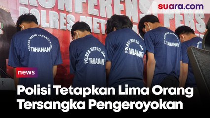 Polisi Tetapkan 5 Orang Tersangka Pengeroyokan Berujung Maut Terhadap Wiyanto Halim