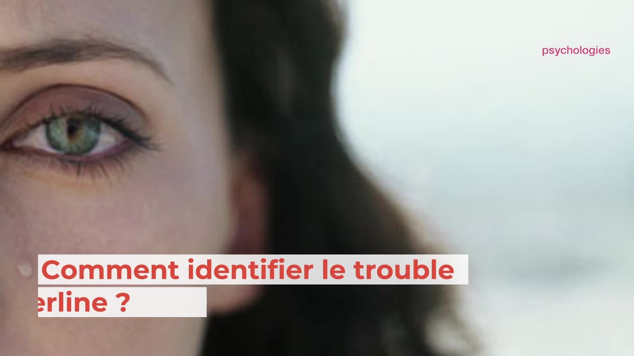 Borderline - trouble de la personnalité limite : des clés pour comprendre