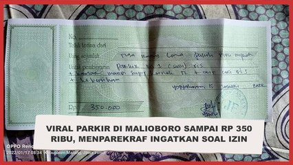 Viral Parkir di Malioboro Sampai Rp 350 Ribu, Menparekraf Ingatkan Soal Izin Penggunaan Lahan