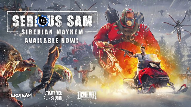 Serious Sam : Siberian Mayhem - Bande-annonce de lancement