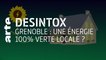 Grenoble : Une énergie verte 100% locale ? | Désintox | ARTE