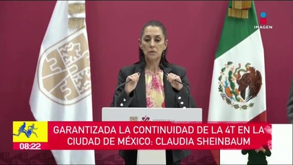 Garantizada la continuidad de la 4T en la CDMX: Sheinbaum