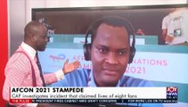 AFCON 2021 Stampede: CAF investigates incident that claimed lives of eight fans -  Sports (25-1-22)